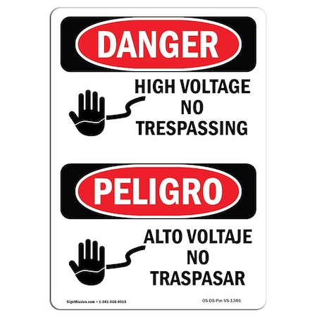 Signmission Safety Sign, OSHA Danger, 14" Height, Aluminum, High Voltage No Trespassing Spanish OS-DS-A-1014-VS-1346
